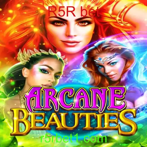 Explorando ArcaneBeauties: A Evolução do Jogo de Apostas R5R Bet