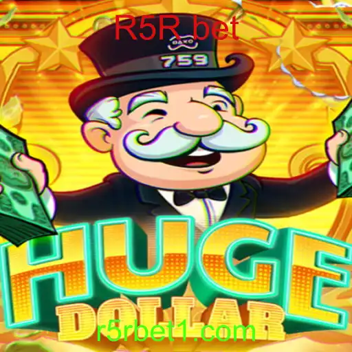 Descubra o Mundo de HugeDollar e o Desafio R5R Bet